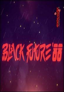 Black Future '88